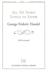 All My Spirit Longs to Savor SATB choral sheet music cover